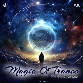 Various Artists - Magic Of Trance, Vol.30 (Mixed By DJ Wayne)