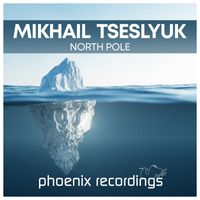 Mikhail Tseslyuk - North Pole