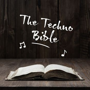 Various Artists - The Techno Bible (Explicit)