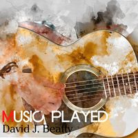 David J. Beatty - Music Played