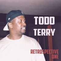 Todd Terry - Retrospective (One [Explicit])