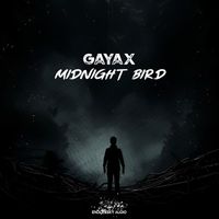 Gayax - Midnight Bird
