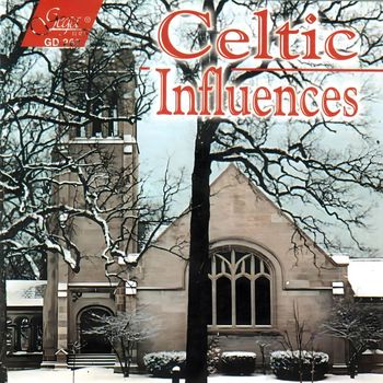Catherine Marchese, Sarah Stevens-Estabrook & Emile Naoumoff - Celtic Influences