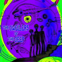 The Dwellers of the Deep - From the Deep