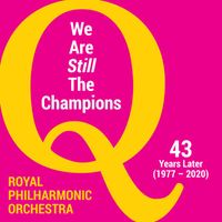 Royal Philharmonic Orchestra - We Are the Champions