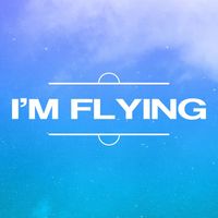 Inner Circle - I'm Flying