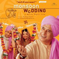 Mychael Danna - Monsoon Wedding (Original Motion Picture Soundtrack)
