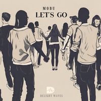 Mobu - Let's Go
