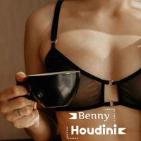 Benny - Houdini