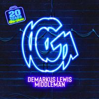 Demarkus Lewis - Middle Man