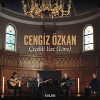 Cengiz Özkan - Çiçekli Yaz (Live)