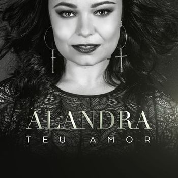 Alandra - Teu Amor
