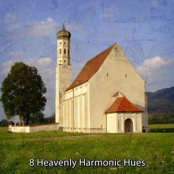 Musica Cristiana - 8 Heavenly Harmonic Hues