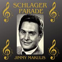 Jimmy Makulis - Schlager Parade