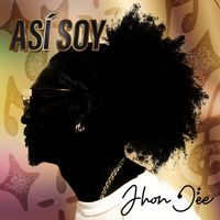 Jhon Dee - Así Soy