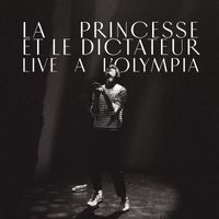 Ben Mazué - La princesse et le dictateur (Live à L'Olympia)