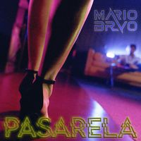 Mario Bravo - Pasarela