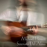 Michael Hewett - Serenata Del Alma
