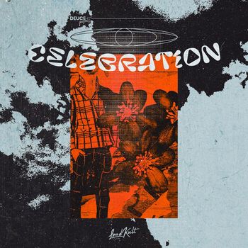 Deuce - Celebration