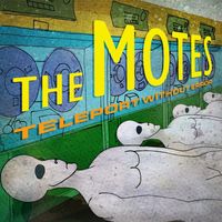The Motes - Teleport Without Error: Live at Birdland (1995)