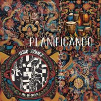 Jairo Gómez al Piano - Planificando
