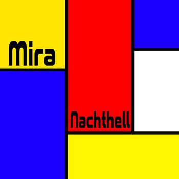 Mira - Nachthell