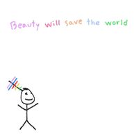 Love At First Sight - Beauty will save the world