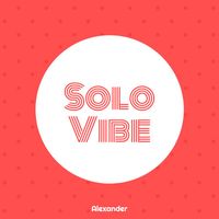 Alexander - Solo Vibe
