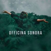 Officina Sonora - Deep Classic