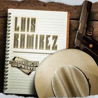 Los Broncos del Norte - Luis Ramirez