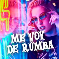 Leo Franco - Me Voy de Rumba (Explicit)