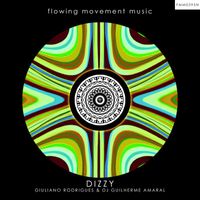 Giuliano Rodrigues - Dizzy (Dj Guilherme Amaral Remix)