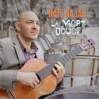 Nate Najar - La Mort Douce (Radio Remix)