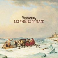 Veranda - Les amours de glace
