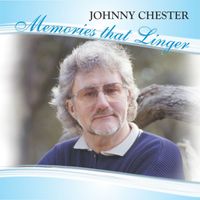 Johnny Chester - Memories That Linger