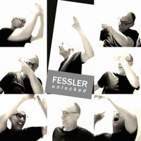 Peter Fessler - Unlocked (Solo)