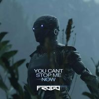 Dj Frogo - You cant stop me now