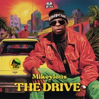 Mikeylous - The Drive