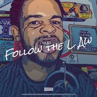 Judah - Follow the L Aw