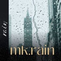 Rain - MK. Rain