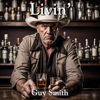 Guy Smith - Livin'