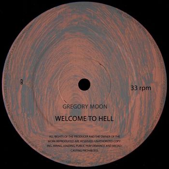 Gregory Moon - Welcome To The Hell