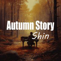 Shin - Autumn Story