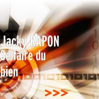 Jacky Rapon - Se faire du bien