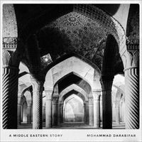 Mohammad Darabifar - A Middle Eastern Story