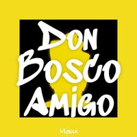 Maux - Don Bosco Amigo