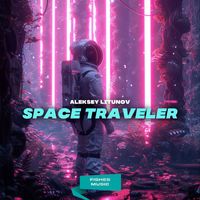 Aleksey Litunov - Space Traveler