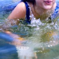 Clio Berta - SLEEP