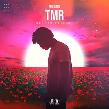 Reese - TMR (Explicit)