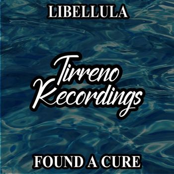 Libellula - Found a Cure